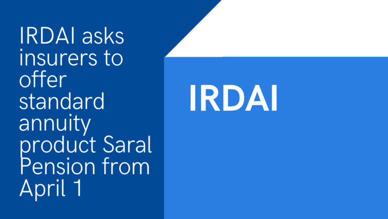 IRDA update: Saral Pension from 1st April