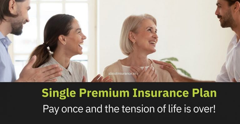 Single Premium Insurance Plan