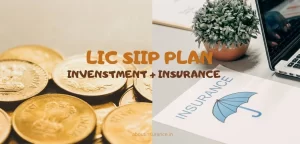 LIC SIIP Plan (Table No. 852)